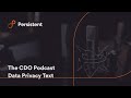 Data Privacy: Surveillance Capitalism and Breaches: The CDO Podcast | Persistent Systems