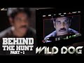 Wild Dog: Behind The Hunt Part 1 - Nagarjuna