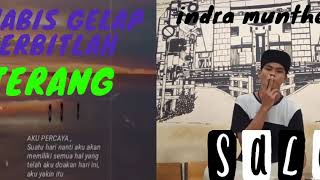 Habis gelap 🌑terbitlah terang ✨storyWA