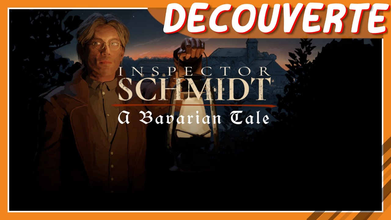 Inspector Schmidt - a bavarian tale Découverte 