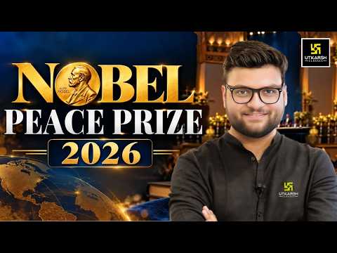 Nobel Peace Prize 2026 | Kumar Gaurav Sir | SSC Utkarsh