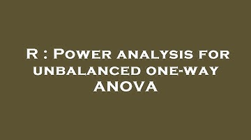 R : Power analysis for unbalanced one-way ANOVA