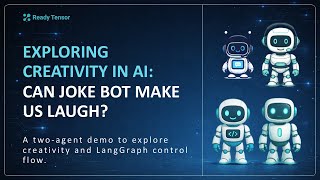 Exploring Creativity in AI  - Can Jokebot Make Us Laugh screenshot 3
