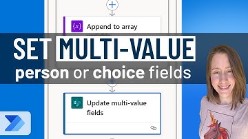 How to Update SharePoint Multi-Value Choice or Person Fields in Power Automate