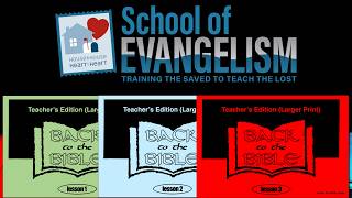 Back to the Bible: How Do You Use It - Lesson 2 (Conclusion) & Lesson 3