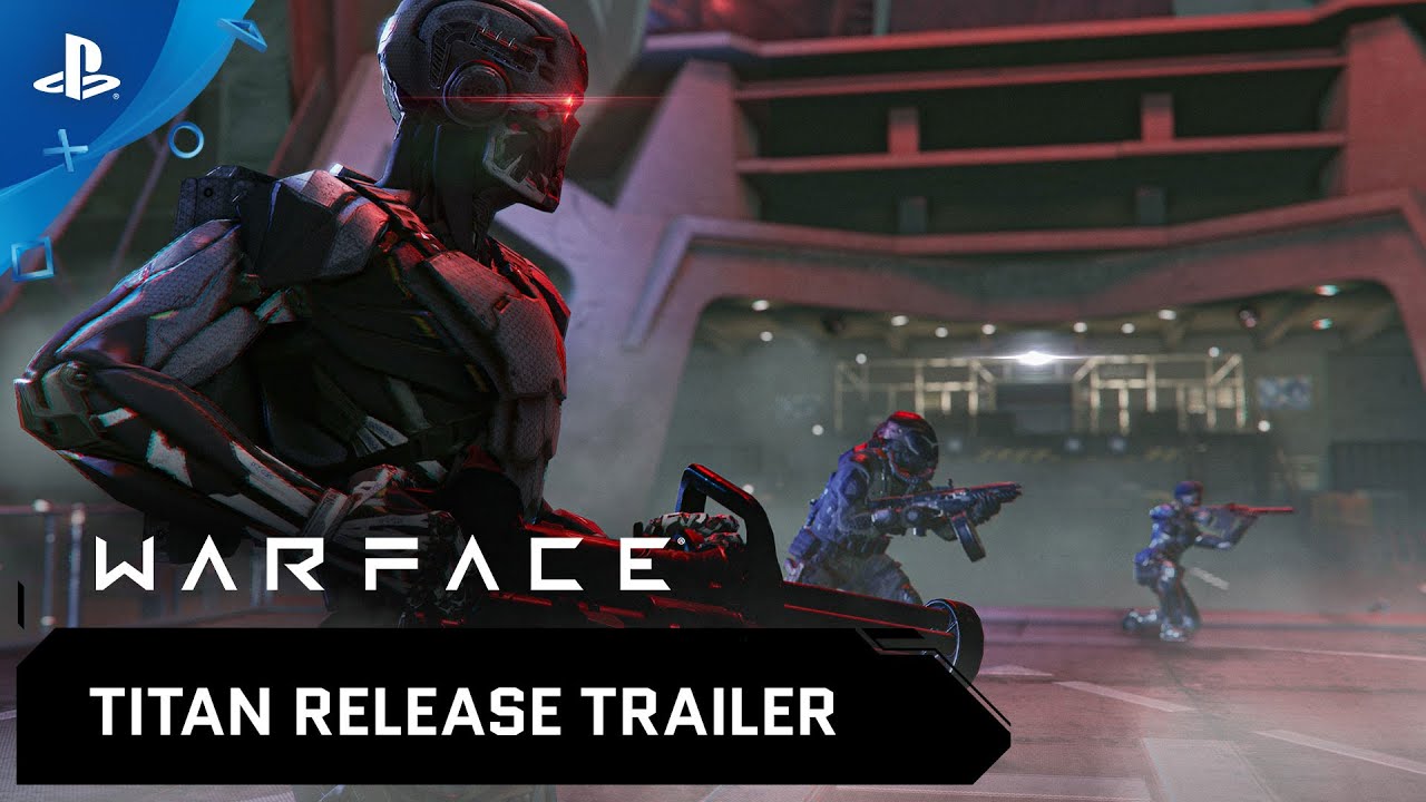 Assistir - Warface - Titan Release Trailer | PS4 - online