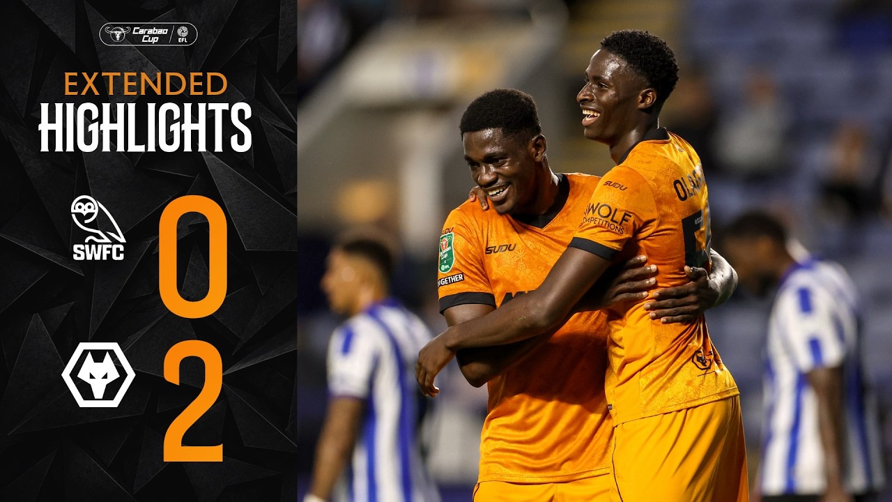 Olagunju debut goal! | Sheffield Wednesday 0-2 Wolves | Carabao Cup Highlights
