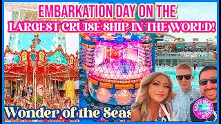 Sailing the LARGEST CRUISE SHIP IN THE WORLD! Wonder of the Seas|EMBARKATION DAY 2023