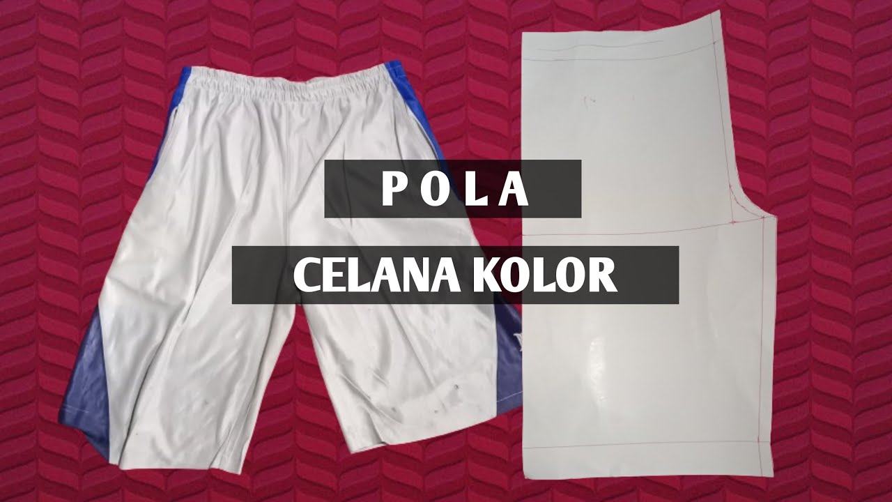 Tutorial Bikin Pola Celana Color Pendek Dengan Mengukur Color yg Udah Jadi
