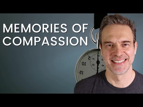 Using memories of compassion to activate the compassionate self