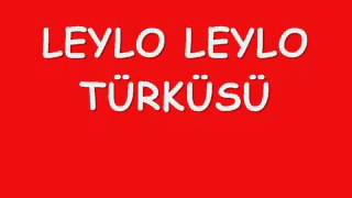 Leylo Leylo Türküsü Http:turkuler - Mekani.tr.gg/