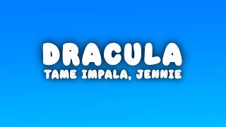 Tame Impala Jennie  Dracula jennie Remix s