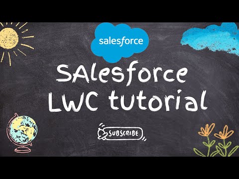 Salesforce LWC tutorial