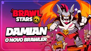 VAZOU o NOVO Brawler Damian! Brawl Stars