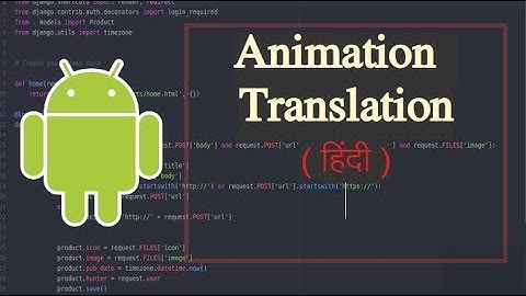 15. Animation - Translation | Android Development in Hindi