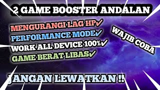 2 GAME BOOSTER ANDALAN !! SEMUA GAME MULUS LANJAYY..... JANGAN LEWATKAN!! screenshot 4
