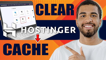 How to Clear Hostinger Cache to Speed Up Your Website (2025)