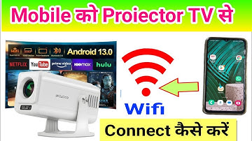 Projector TV ko Mobile se WiFi Connect Kaise kare Il How to connect smartphone to projector tv