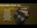 KAIAMBA TENA IZY Les Meilleurs Musiques KAIAMBA En Audio KAIAMBA TENA IZY Les Meilleurs Musiques KAIAMBA En Audio
