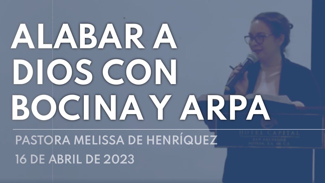 Alabar a Dios con bocina y Arpa