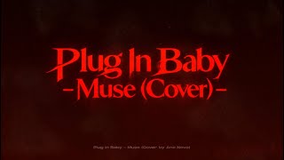 Plug In Baby - Muse (Cover)