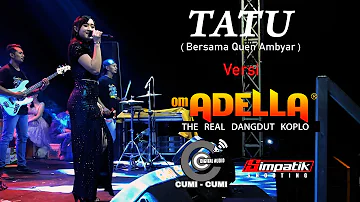 TATU ( Cipt. Didi Kempot ) versi YENI INKA. ( OM.ADELLA Live Malang ).