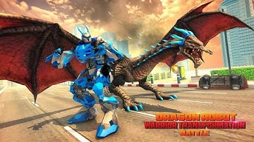 Dragon Robot Warrior Transformation Battle Android Gameplay