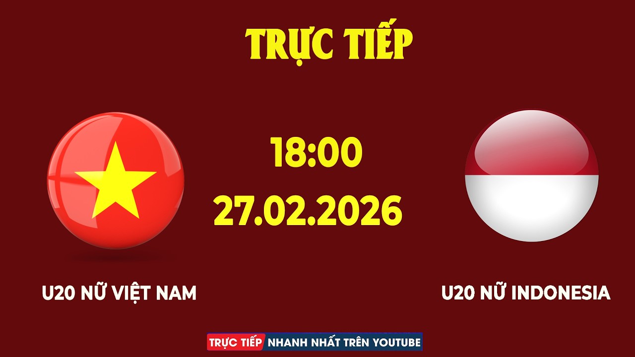 U20 Nữ Việt Nam vs U20 Nữ Indonesia | Huỷ Diệt Đối Thủ Cực Căng