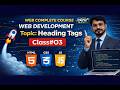 Heading Tags || HTML &amp; CSS Complete Tutorial | Aziz Tech Skills |Beginner To Advance in urdu