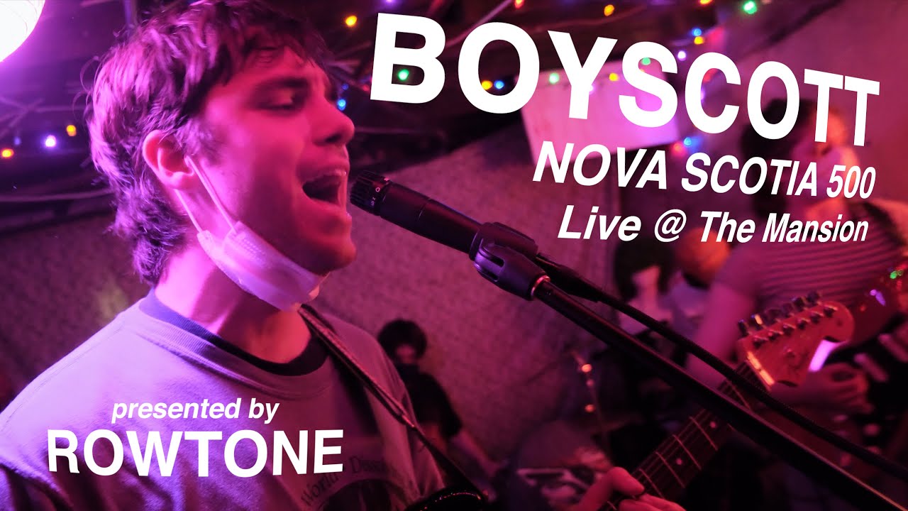 Boyscott • Nova Scotia 500 • Live The Mansion YouTube