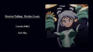Modern Talking - Brother Louie [ Audio Edit ]