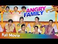 Angry Family | Full Movie HD | Sohil Noyda | Jasmin patel | Romantic Movie