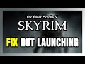 How to FIX The Elder Scrolls V Skyrim Not Launching/Won't Launch