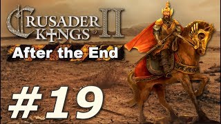 Crusader Kings Ii After The End  The Rust Empire part 19