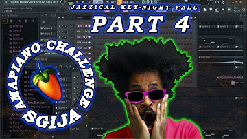 Step-by-Step Tutorial |Amapiano FL Studio  2023 |  Sgija Cook Up | For Absolute Beginners| Part 4