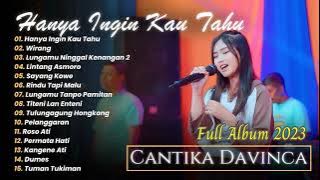 Cantika Davinca - HANYA INGIN KAU TAHU - WIRANG - LINTANG ASMARA | Ageng Music | FULL ALBUM 2023