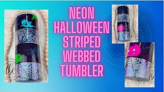 Neon Halloween Striped Webbed Tumbler