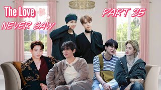 The love Never saw ||💜part 25💜|| bts love story #bts #btsarmy