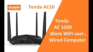 How to Block WiFi User in Tenda AC1200