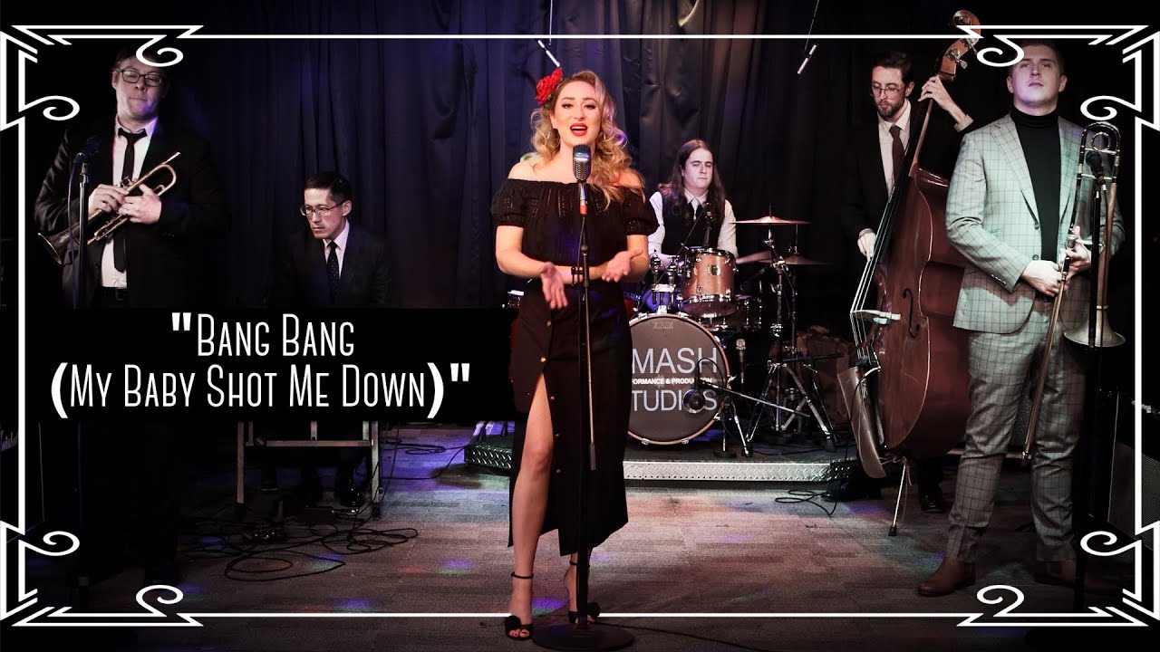 “Bang Bang” (My Baby Shot Me Down) Latin Jazz Cover by Robyn Adele Anderson