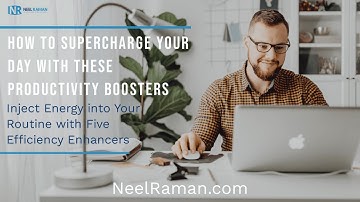 [1-Minute Video] How to Supercharge Your Day with These Productivity Boosters