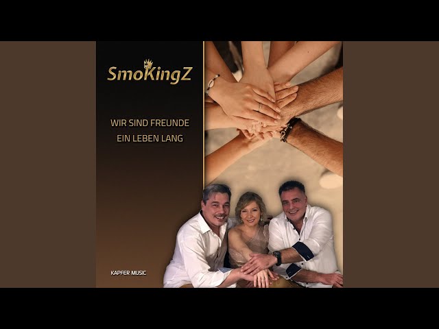 Smokingz - Wir Sind Freunde Ein Leben Lang