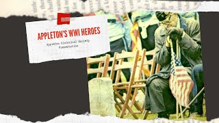 Appleton's WWI Heroes