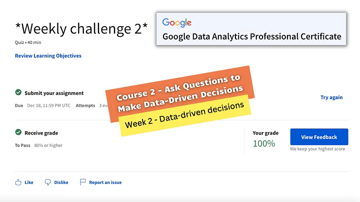 Ask questions to make data driven decisions weekly challenge 2 || Google Data Analytics