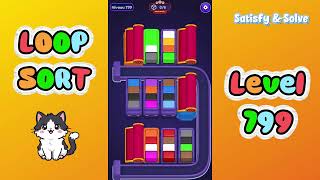 Loop Sort – Level 799 | SUPER HARD! 🔥 No Boosters
