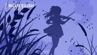 Billie Eilish - Hostage [NIGHTCORE] Resimi