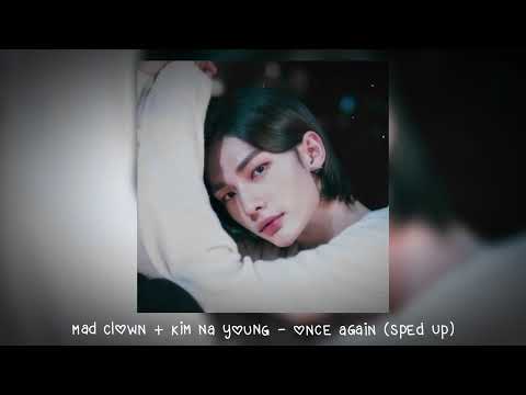 Mad Clown Kim Na Young Once Again 𝒔𝒑𝒆𝒅 𝒖𝒑