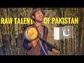 Maye ni main kinu akhan on tumba  raw talent of pakistan