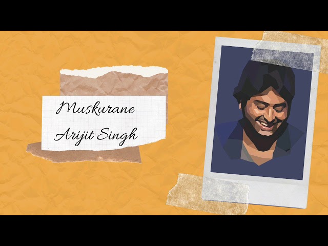 muskurane - arijit singh (lyric + terjemahan) class=