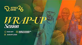 Wrap-Up - Africa Arise & Shine 2025 | August 8, 2025